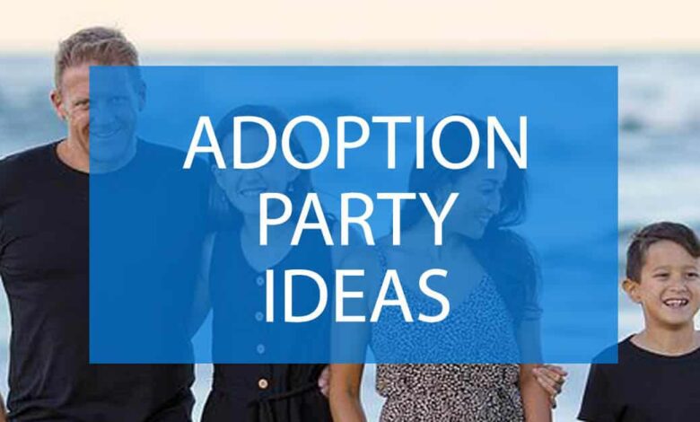 Adoption Patry Ideas.jpg