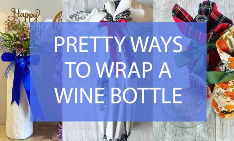 How To Wrap A Wine Bottle.jpg