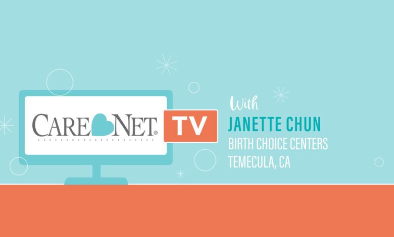 Birth Choice Centers Care Net Tv Janette Chun.jpgkeepprotocol.jpeg