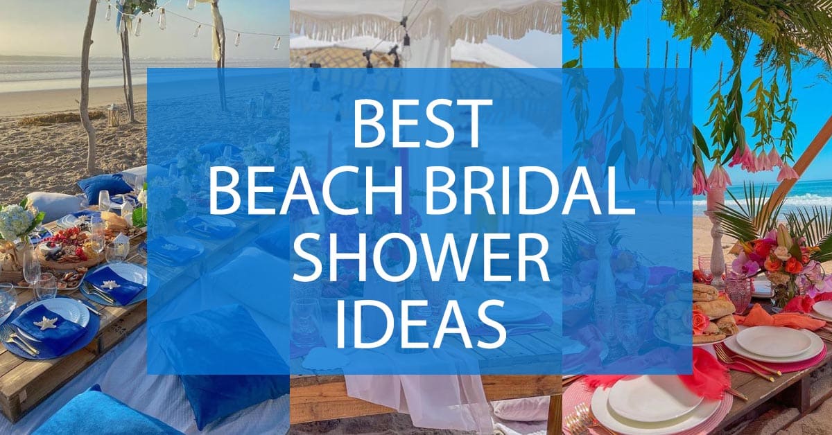 Best Beach Bridal Shower Themes – MumsyPop