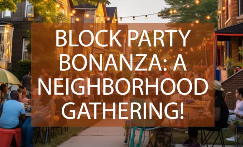 Block Party Bonanza.jpg