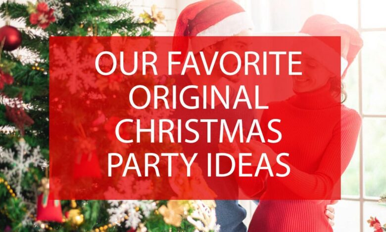 Original Christmas Party Ideas.jpg