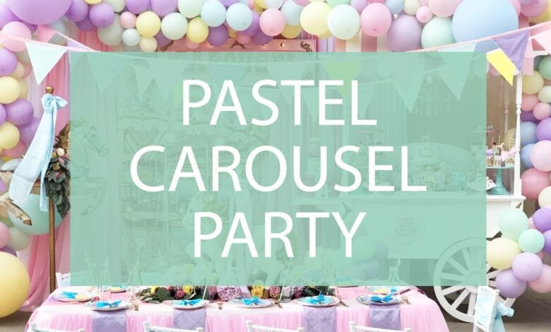 Pastel Carousel Party Ideas.jpg