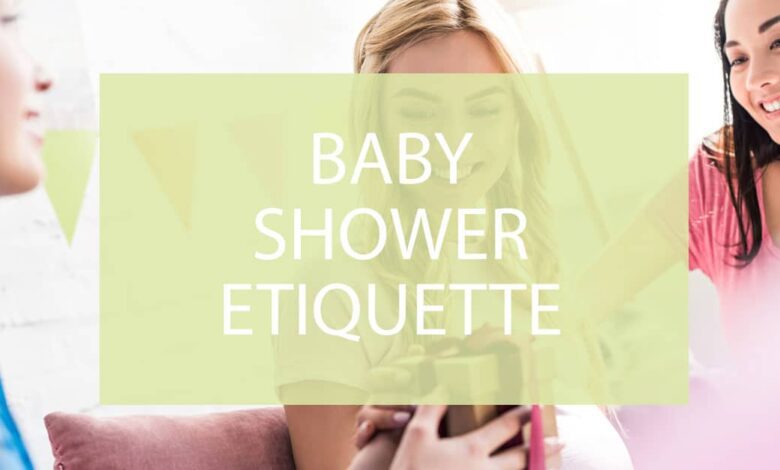 Baby Shower Etiquette.jpg
