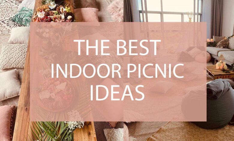 Best Indoor Picnic Ideas 1.jpg