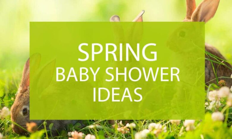 Sping Baby Shower Ideas.jpg